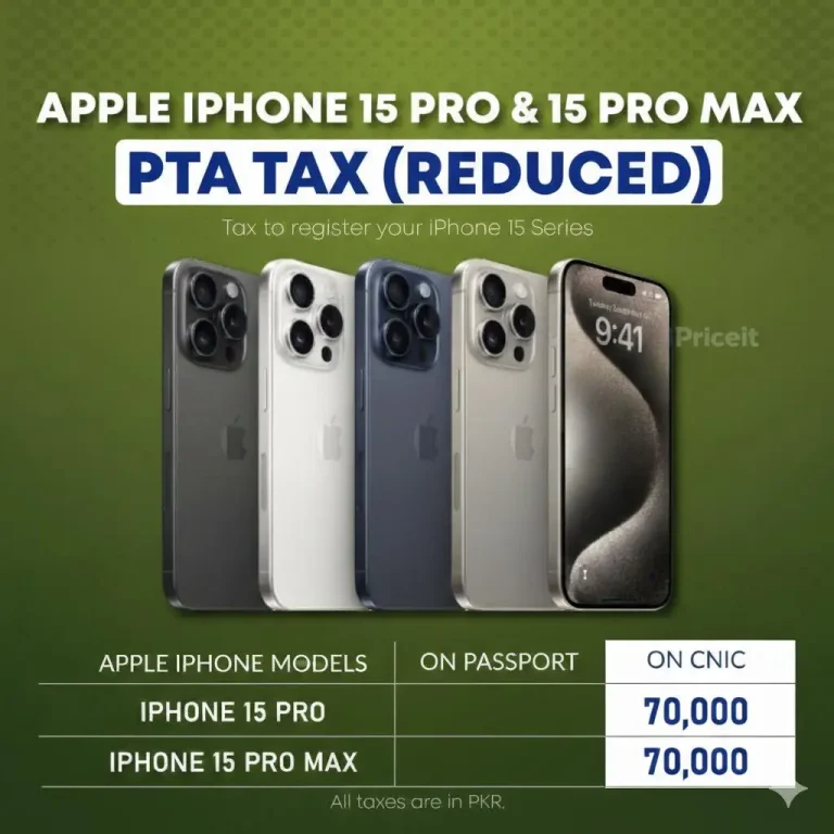 iPhone 15 Pro & 15 Pro Max PTA Tax Reduced in Pakistan