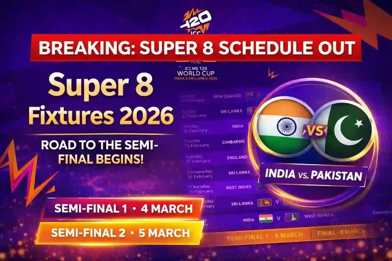 ICC T20 World Cup 2026 Super 8 Fixtures